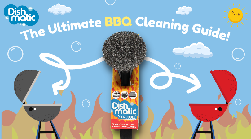 Dishmatic Scrubbee the ultimate BBQ cleaning Guide!